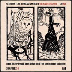 KatrinKa Feat. Thomas Gandey - The Nameless One (Sezer Uysal Remix)