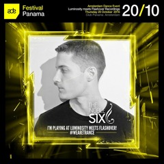 2.05 The Noble Six @ Luminosity Meets Flashover Recordings, Club Panama (ADE 20 - 10 - 2016)