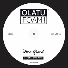 You Know How (Love All Night)[Olatu Foam!]