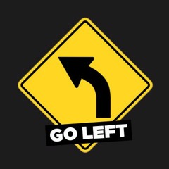 Go Left [022]