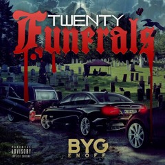 BYG ENOFF 20 FUNERALS