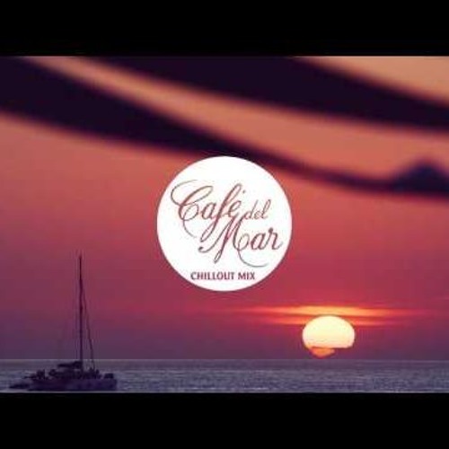 Stream Cafe del Mar Chillout Mix 11 (2016) by Café del Mar | Listen online  for free on SoundCloud