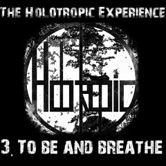03 - To Be And Breathe