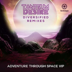 Tantrum Desire - Adventure Through Space VIP