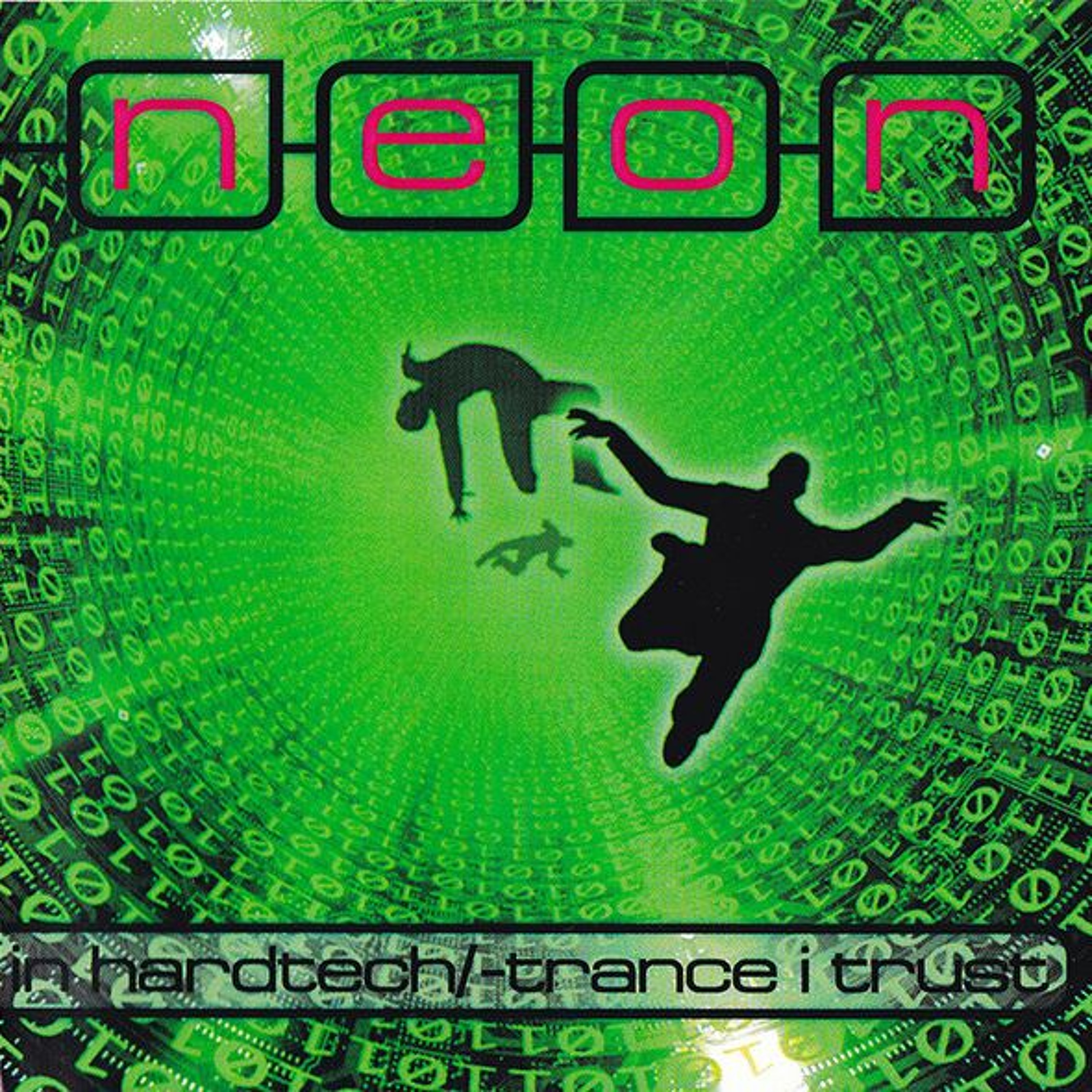 DJ Neon ‎–  In Hardtech/-trance I Trust episode artwork