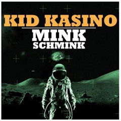 MINK SCHMINK