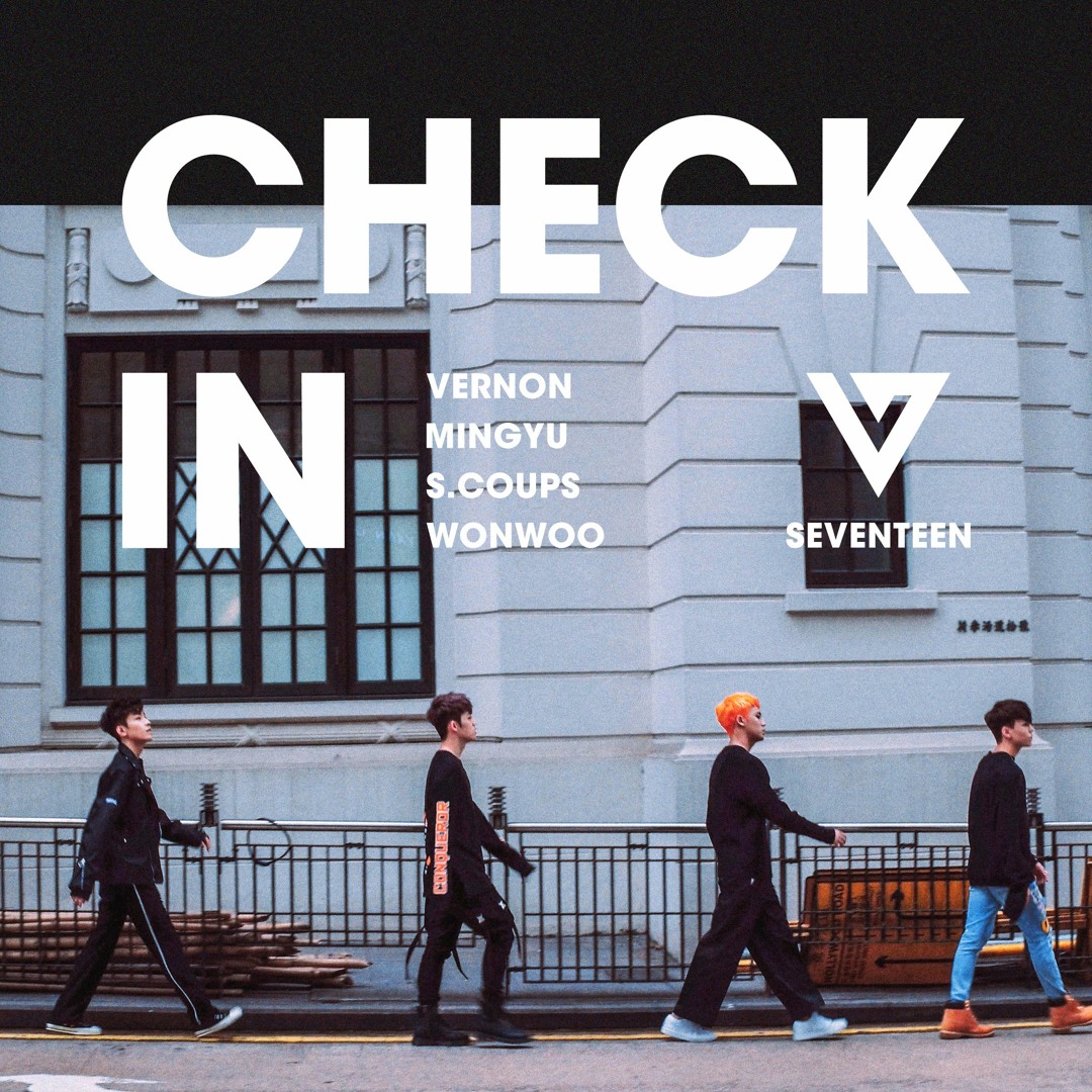 Stream SEVENTEEN Mixtape vol.12-'Check-In' (HIPHOP TEAM - S
