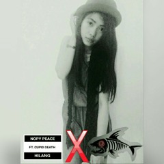 Nopy Peace FT Cupid Death- Hilang.mp3