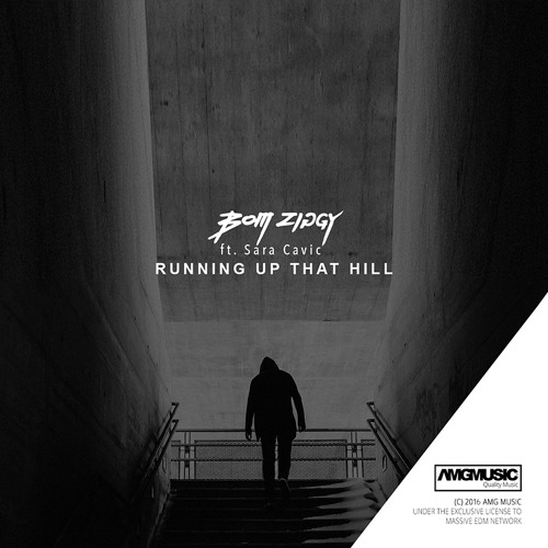 Bom Ziggy - Running Up That Hill (Ft. Sara Cavic)