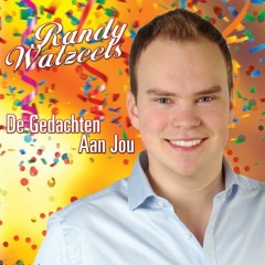De Gedachten Aan Jou - Randy Watzeels