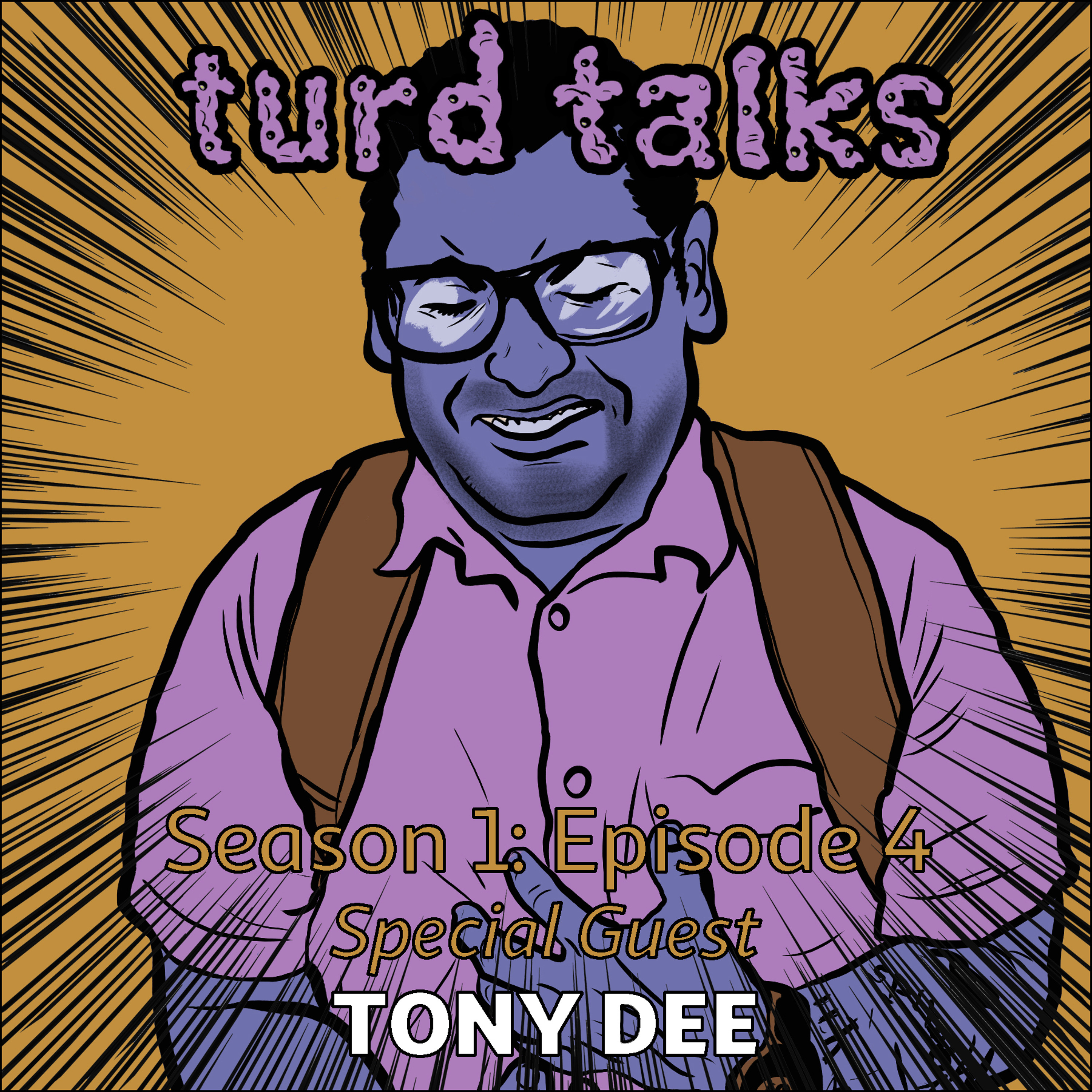 Turd Talks