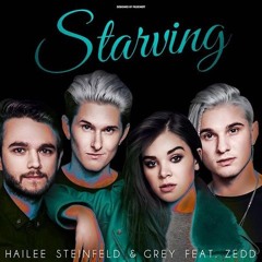 Hailee Steinfeld & Grey feat. Zedd - Starving Cover