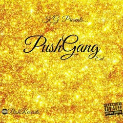 Push Gang on the OSSNL 103016