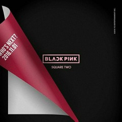 WHISTLE ACOUSTIC - BLACK PINK (불장난)