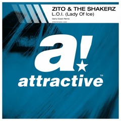 Zito & The Shakerz - L.O.I. (Lady Of Ice) (Garry Ocean Remix)