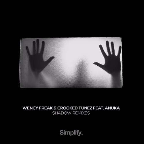 Wency Freak & Crooked Tunez - Shadow feat. ANUKA (Color Source Remix)