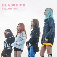 BLACKPINK - 'STAY'