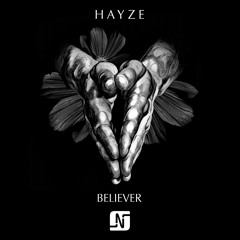 Hayze - Believer (Noir Dub) - Noir Music
