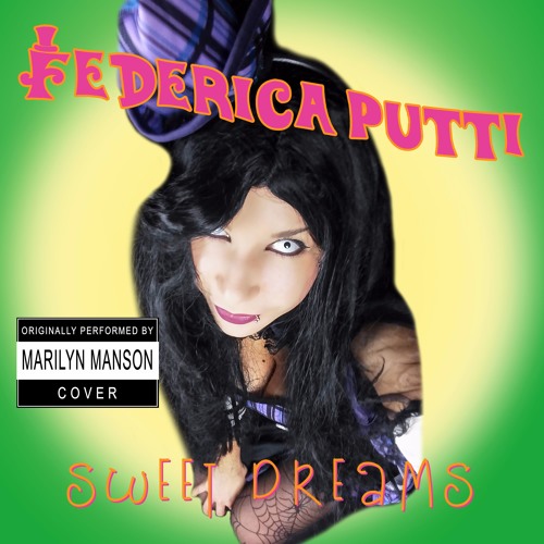 Stream Marilyn Manson - Sweet Dreams (Full Cover) by Stream Marilyn Manson - Sweet Dreams (Full Cover) by