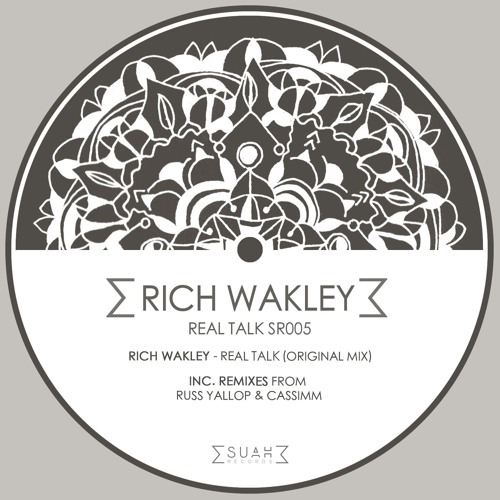 RichWakley - Real Talk (CASSIMM remix)