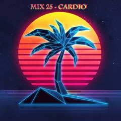 Mix 25 - Cardio