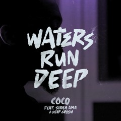 DJ Target Premieres Coco feat Shola Ama & Deep Green - Waters Run Deep