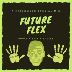 Future Flex - Halloween Mix