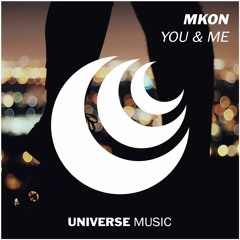 MKon - You & Me (OUT NOW!)
