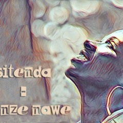 Nze Nawe -Sitenda