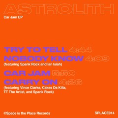 Nobody Know Ft. Spank Rock And Ian Isiah