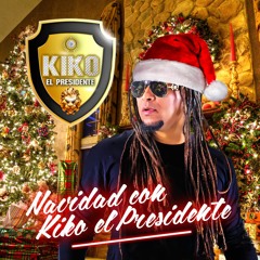 02.KIKO EL PRESIDENTE - EL RAMILLETE - EN VIVO 2016