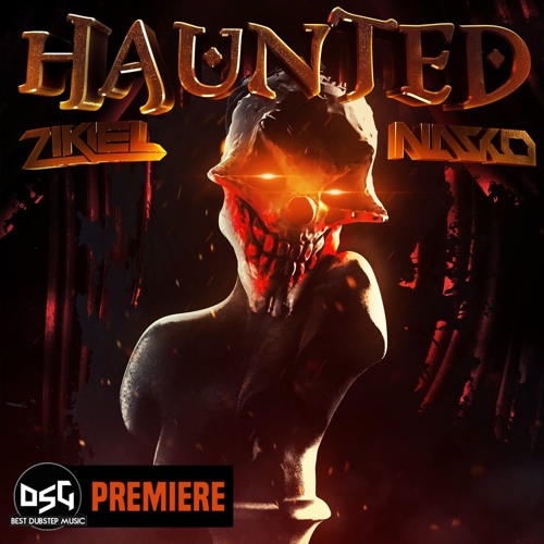 Nasko & Zikiel - Haunted