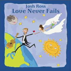 Love Never Fails