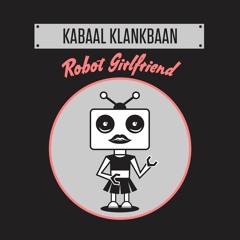Robot Girlfriend