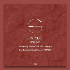 Occer - Unkind (Original Mix) Preview