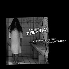 Banging Techno sets 141 Victor Hristov a.k.a BluntLord