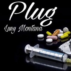 Plug - Luey Montana (Prod. The Beat Plug)