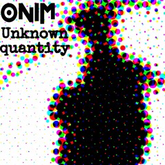 Unknown Quantity (Original Mix) - Preview