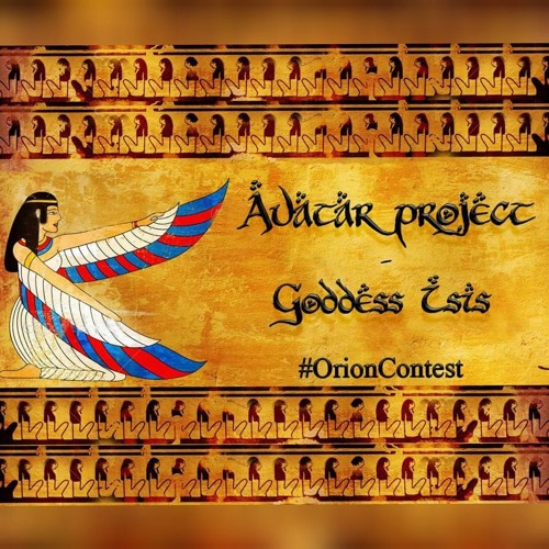 Avatar Project - Goddess Isis