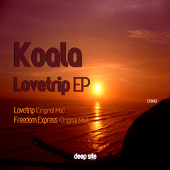 Koala - Lovetrip (Original Mix)