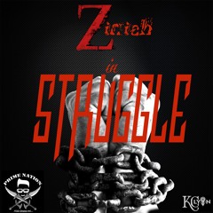 Zinish in Struggle
