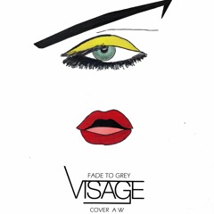 Visage - Fade To Grey (Cover)