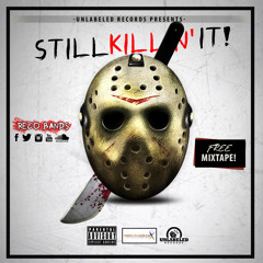 Own It  (Prod By: DJ Vince)