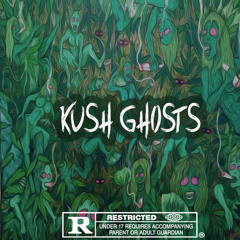 Kush Ghosts (prod. PSCHD)