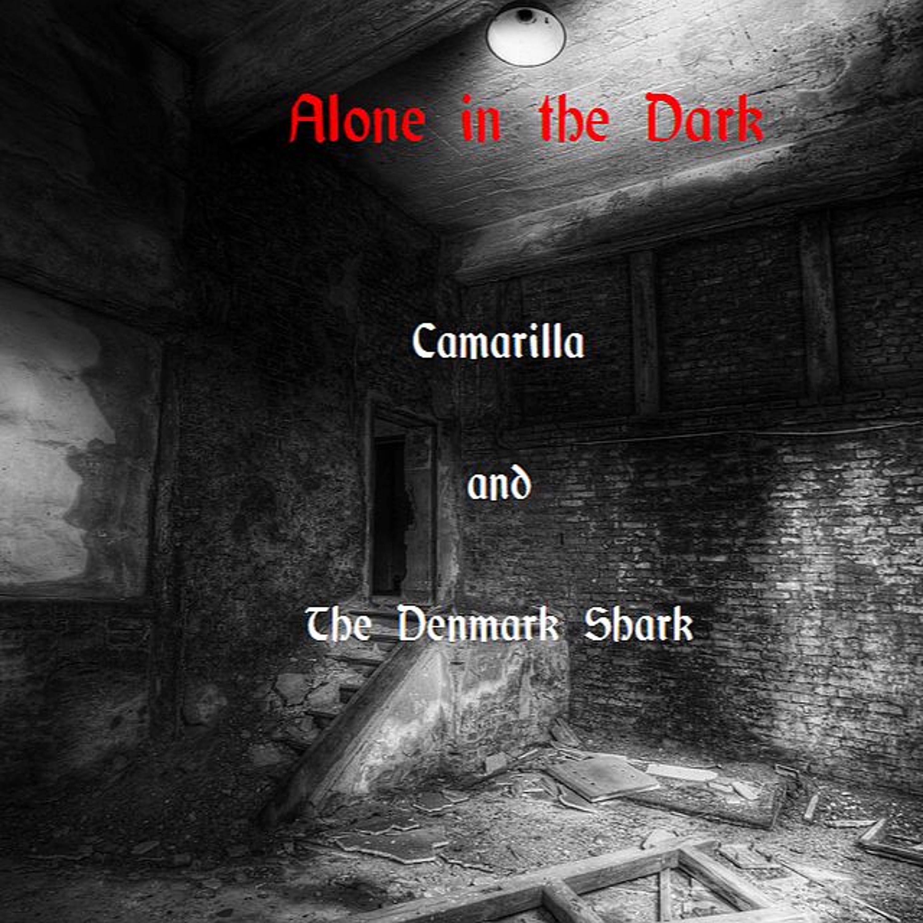Alone In The Dark@Camarilla Feat.The Denmark Shark -rap 2013 (FREE DWL)