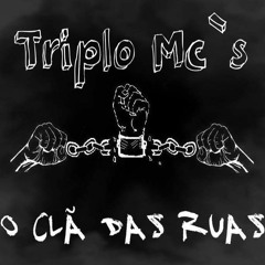 (Triplo Mc`s O Clã Das Ruas) Part  Galdino Ggf, Buda Infratores, Devasto Sbr