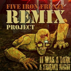 Lewk - Five Iron Frenzy "It Was A Dark & Stormy Night" Remix [WIP|0.1.5]