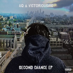 AQ & VictoriousVIC - Second Chance ft. Mia Violet