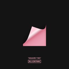 BLACKPINK - STAY