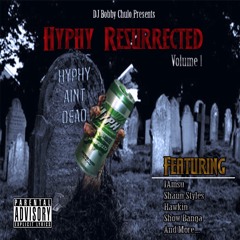 Hyphy Resurrection Mix